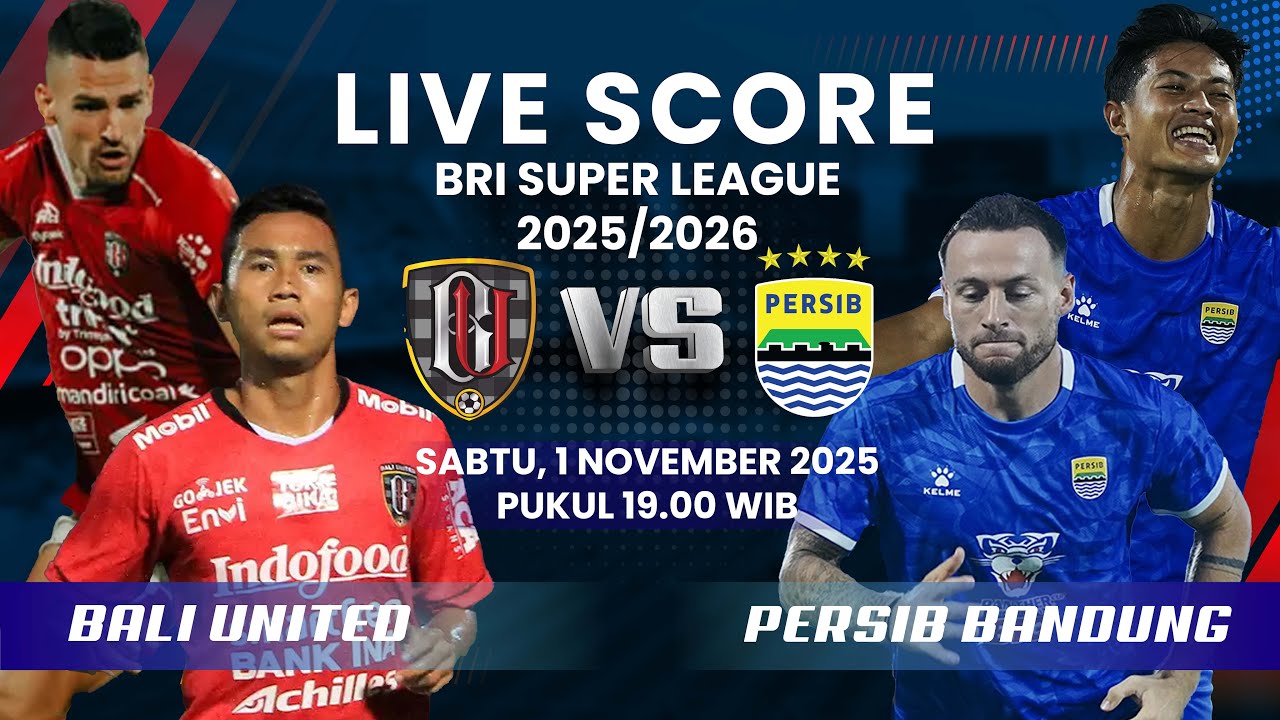 BALI UNITED VS PERSIB BANDUNG MATCH BRI SUPER LEAGUE 2025/2026 | LIVE SCORE