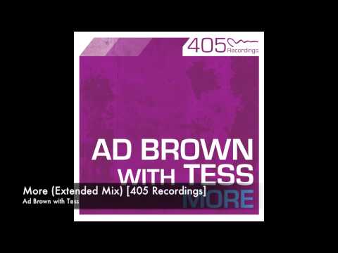 Ad Brown with Tess - More (Extended Mix) [405 Recordings]