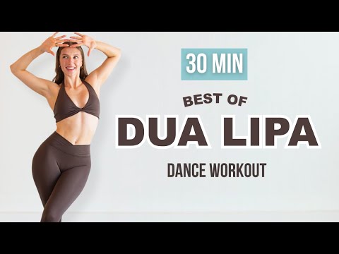 30 MIN DUA LIPA DANCE WORKOUT - Top Hits (Full Body Cardio)