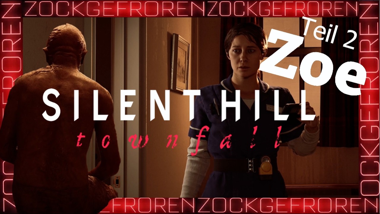 Silent Hill: TOWNFALL - Teil 2 ZOE (Ohne Rätsel Hinweise)