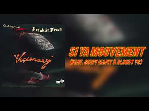 13 - SI YA MOUVEMENT (FEAT. @GuibyMafit & @albertygofficial2834 ) [AUDIO OFFICIAL]