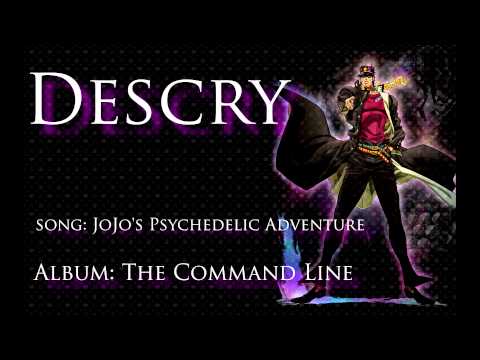Descry - JoJo's Psychedelic Adventure