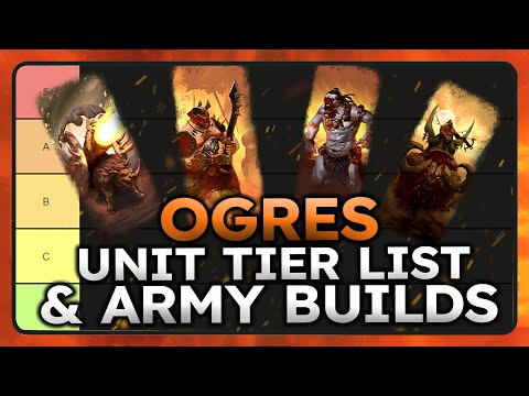 Ogres Unit Tierlist and Army Build - Total war Warhammer 3