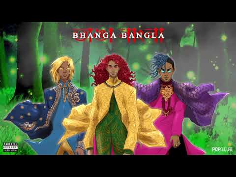 Bhanga Bangla - Unimpressed 🇧🇩 (Audio)