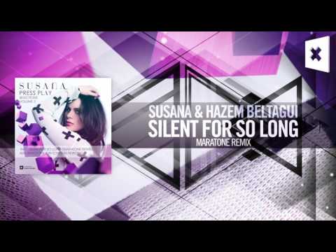 Susana & Hazem Beltagui "Silent For So Long" (Maratone Remix)[Press Play Vol.3]