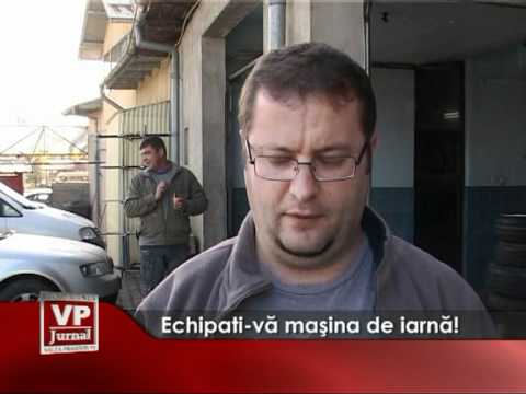 Echipaţi-vă maşina de iarnă!