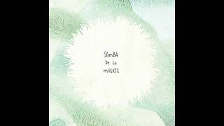 Samba De La Muerte - Fire (Meridian Brothers Remix)