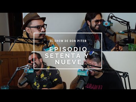 El Show de Don Piter - Episodio 79 // AGUANTE EL HAMPA
