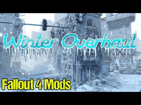 Fallout 4 Mods - Winter Overhaul [AMAZING MOD]