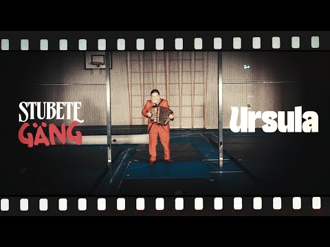Stubete Gäng - «Ursula»  (Offiziells Musigvideo)