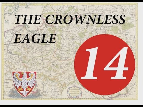 The Crownless Eagle Episode 14 - Darthmod Empire Total War NLP