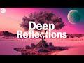 Deep Reflections - Relaxing Winter House Mix