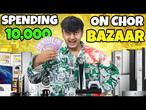Spending Rs10,000 on Chor Bazar Products