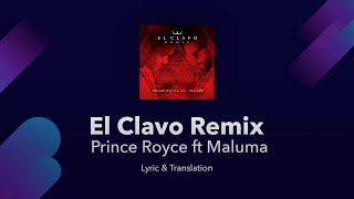 El Clavo Remix English Lyrics - Prince Royce ft Maluma - Lyrics English and Spanish Translation