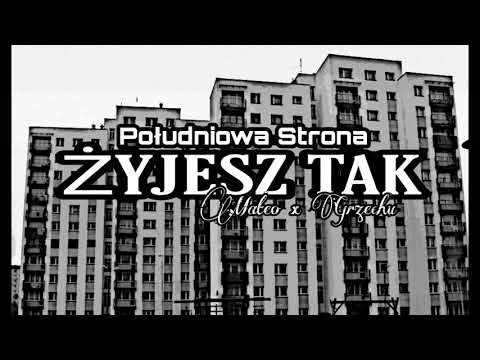 Południowa Strona - żyjesz tak (prod. Kezi Beatmaker)