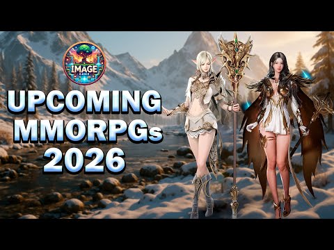 Top 18 Upcoming MMORPGs 2026 | Anticipated MMO Games