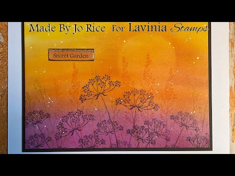 Extravaganza Time- The Summer Secret Garden by Jo Rice #laviniastamps #panpastels