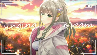 【 #歌枠 / #karaoke 】夕暮れ時の歌枠🌇初見さんも大歓迎! / 松永依織