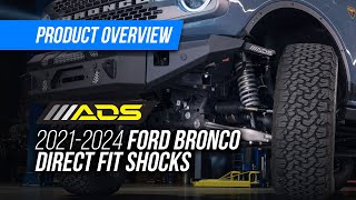 ADS Direct Fit Shock Upgrades For Your 2021-2024 Ford Bronco