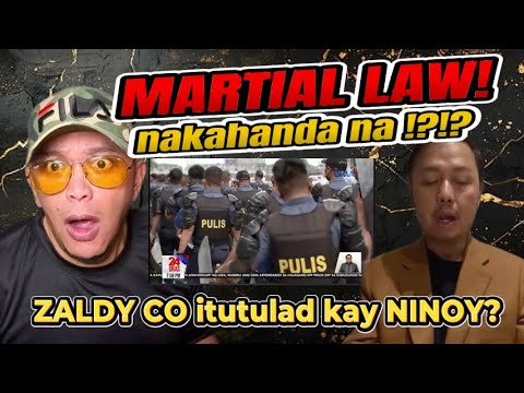 MARTILA LAW nakahanda na! ZALDY CO itutulad kay NINOY?