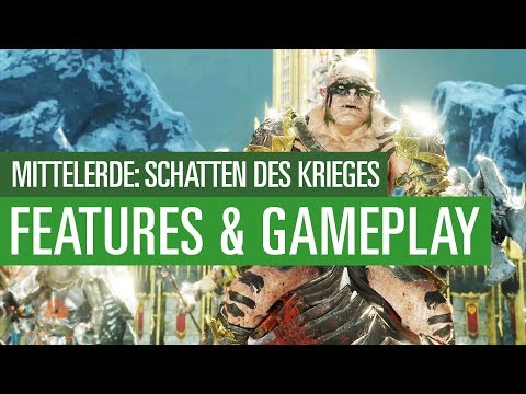 Mittelerde: Schatten des Krieges - Features und Gameplay