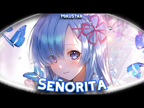 NIGHTCORE - Señorita (Level 8 & Britt Lari & imallryt)