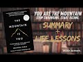 The Mountain Is You By Brianna Wiest How To Break Through Self Sabotage Full Book Summary