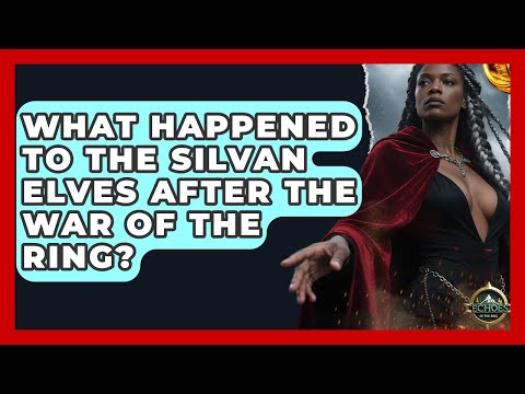 What Happened To The Silvan Elves After The War Of The Ring? - Test