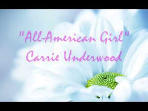 Carrie Underwood - All American Girl (Lyric Video)