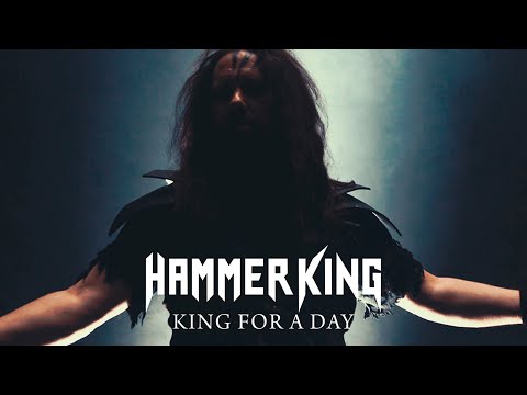 HAMMER KING - King For A Day (Official Music Video)