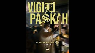 Pekan Suci 2026: Vigili Paskah