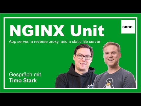 Super Duper Podcast - NGINX Unit verstehen mit Timo Stark