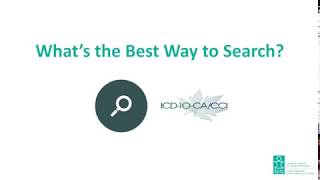 What’s the Best Way to Search ICD-10-CA/CCI