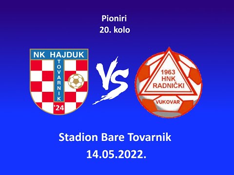 Pioniri 20.kolo NK HAJDUK TOVARNIK - HNK RADNIČKI VUKOVAR