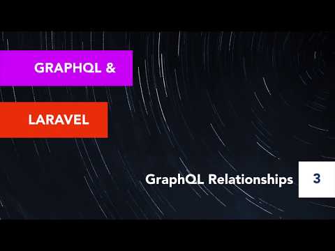 Laravel & GraphQL: Relationships