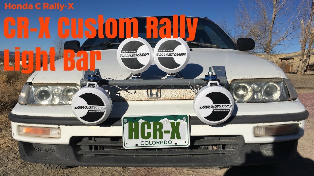 CRX custom Rally light bar