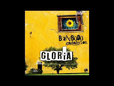 Ben Büdü - Gloria