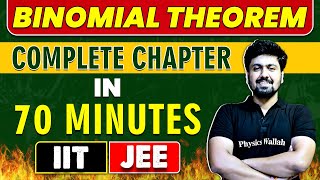 BINOMIAL THEOREM in 70 Minutes || Complete Chapter for JEE Main/Advanced