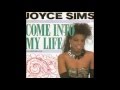 Joyce Sims - 1987 - Come Into My Life