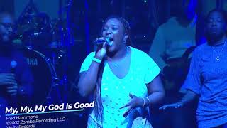 My, My, My God Is Good | Live | WOF Worship