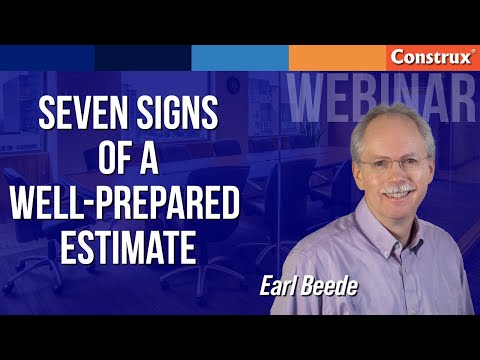 Seven Signs of a Well-Prepared Estimate | Earl Beede
