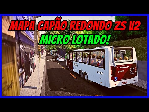 ????Gameplay Com Ibrava Centauro VW 9.150 | Mapa Capão Redondo ZS  V2 | Proton Bus Simulator #cqmods