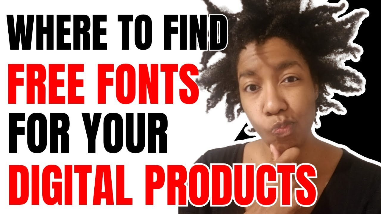 Free Fonts for Commercial Use | 5 Spots to Find Free Fonts for Your Digital Products