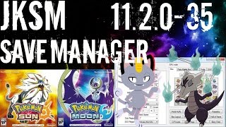 How To Use JKSM/Save Manager and PKHEX Pokemon Sun Moon 11.2.0-35 2DS 3DS New 3DS