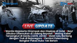 LIVE UPDATE: Wanita Mojokerto Dirampok di Hotel Jombang, Bayi Ditemukan Terkubur di Boyolali