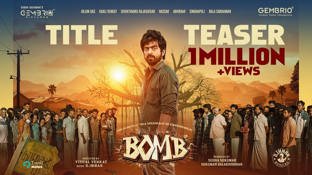 Bomb - Official Teaser | Arjun Das, Shivathmika | D.Imman | Vishal Venkat | Gembrio Pictures