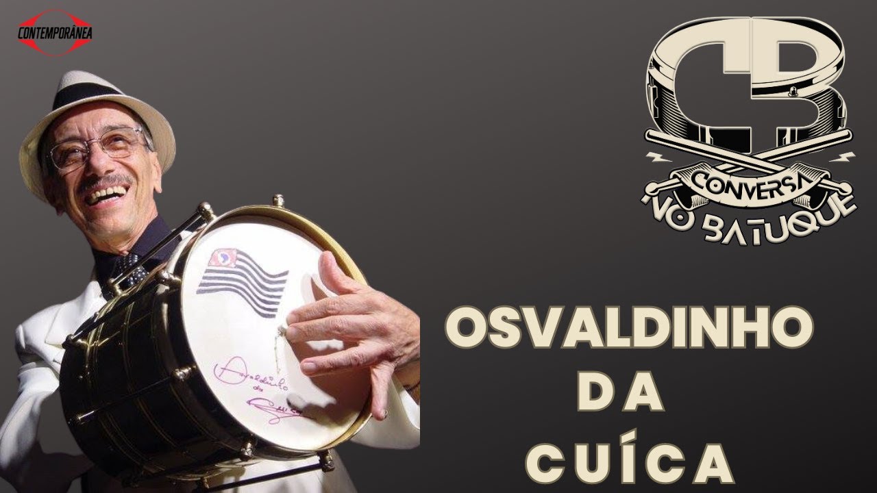 Conversa No Batuque - Osvaldinho da Cuíca
