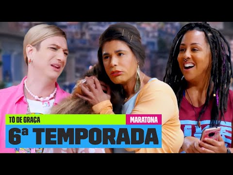MARATONE a SEXTA TEMPORADA de TÔ DE GRAÇA! | Aquecimento Tô de Graça | Multishow