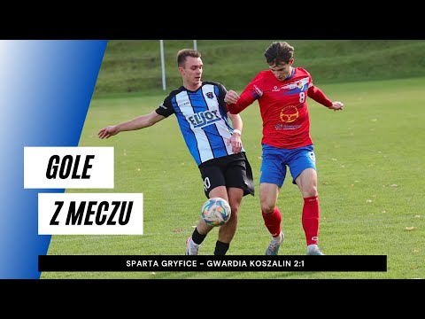 Gole z meczu Sparta Gryfice - Gwardia Koszalin 2:1