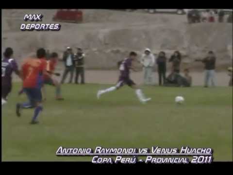 Antonio Raymondi (0) vs. (4) Venus Huacho / Copa Perú 2011 etapa provincial / semifinal ida.